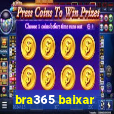 bra365 baixar